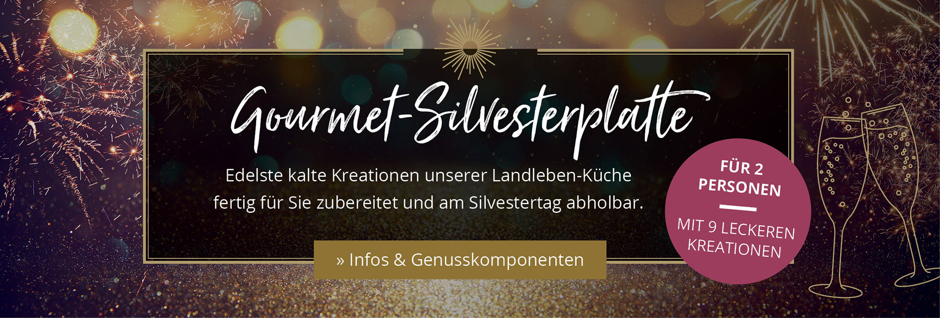 Limitierte <strong>Gourmet-Silvesterplatte 2025</strong>